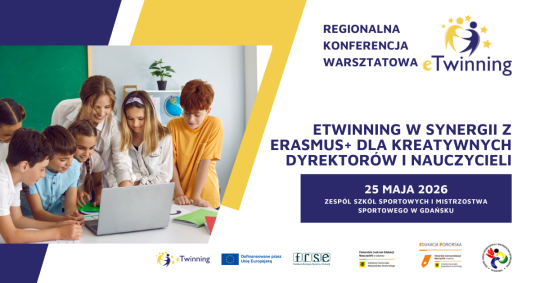 Grafika Konferencja warsztatowa: eTwinning w synergii z Erasmus+ dla kreatywnych dyrektorów i nauczycieli