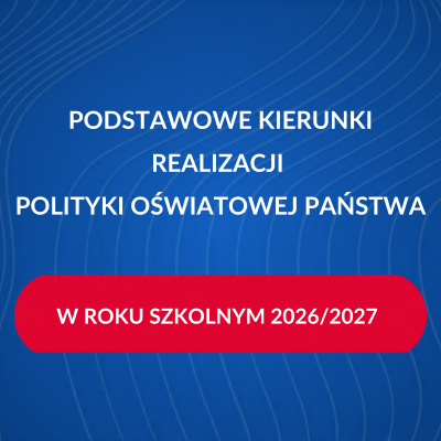 Grafika Kierunki realizacji polityki oświatowej państwa w roku szkolnym 2026/2027